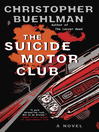 Cover image for The Suicide Motor Club